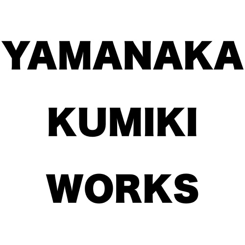 YAMANAKA KUMIKI WORKS